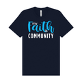 Faith is Community - Unisex Tee - Navy