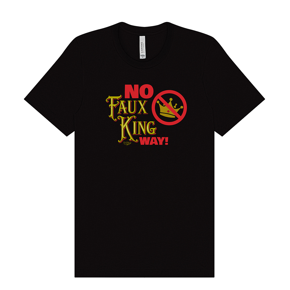 NoFauxKingWay - Unisex Tee