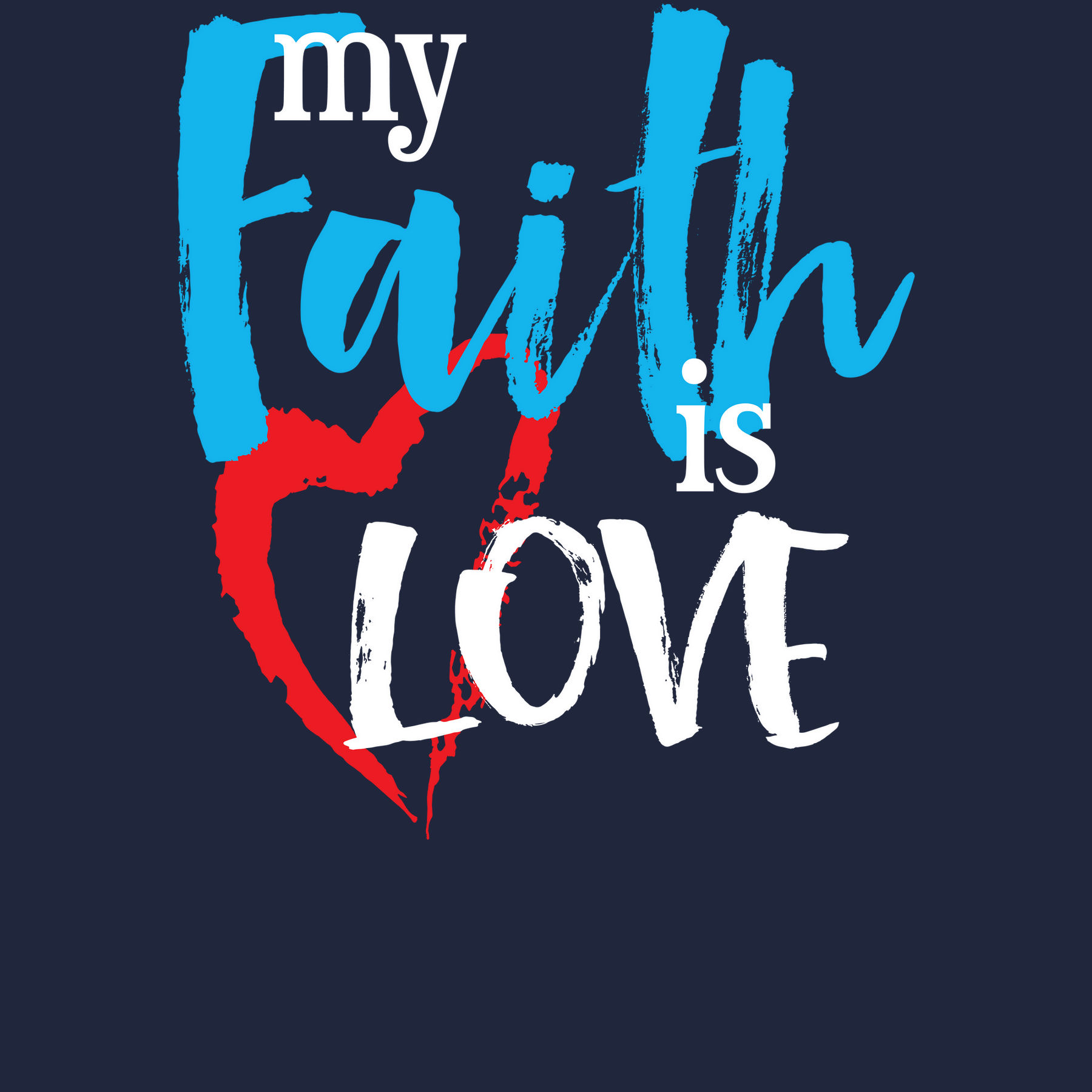 Faith is Love - Unisex Tee - Navy